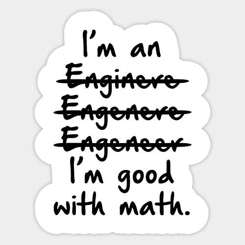 Ja sam inženjer, dobar sam s matematikom - naljepnica grafički - naljepnica naljepnica