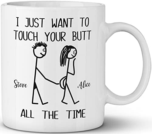 Šalica za kavu samo želim cijelo vrijeme dodirivati Tvoju Guzicu - romantična ideja za poklon supruzi od muža-zabavna cool Novinska